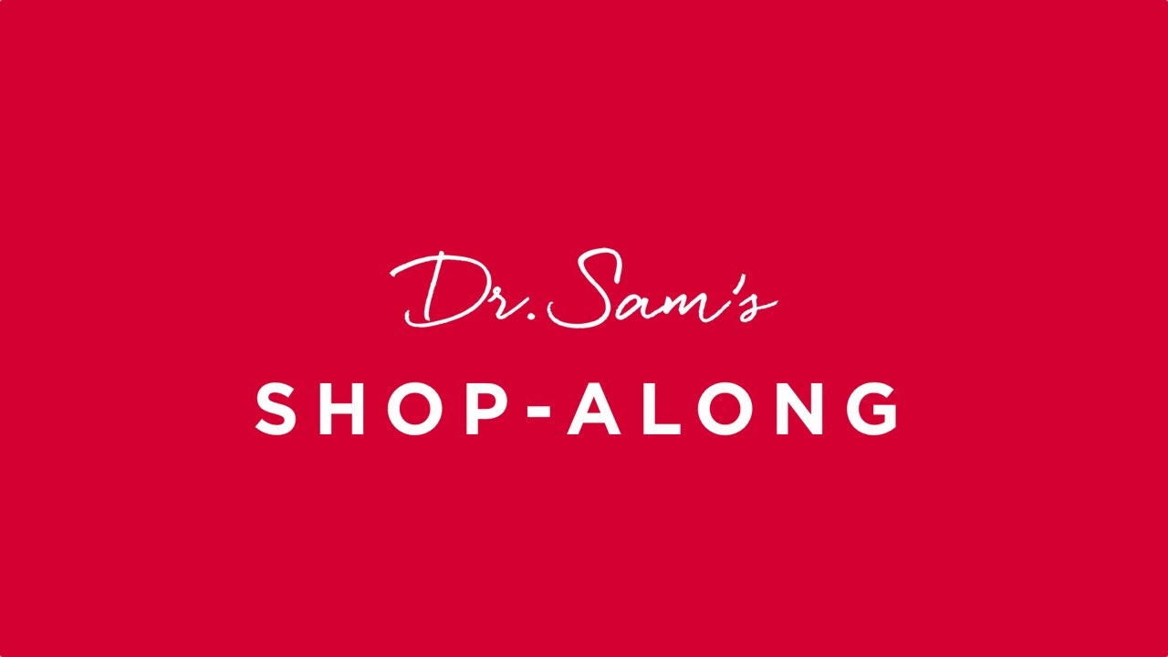 Dr Sam’s Skincare Shop-Along!