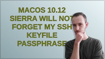 Apple: macOS 10.12 Sierra will not forget my ssh keyfile passphrase