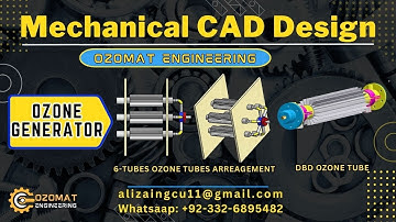 Ozone Generator, 3D CAD Design, Parts & Assembly of CAD Design, OZOMAT Engineering