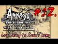 LP Amnesia: a Machine for Pigs 12 - Anything to Save Them