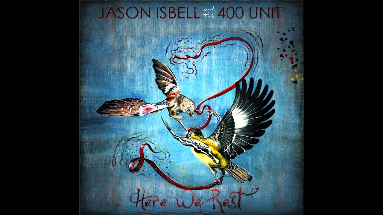 Jason Isbell and The 400 Unit