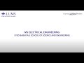 Ms electrical engineering programme at the syed babar ali school of science and engineering