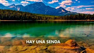 Video thumbnail of "Hay Una Senda que el Mundo no Conoce - pista con letra"