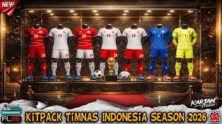 New Kitpack Timnas Indonesia 2026 - PES 2021 &amp; Football Life 2026