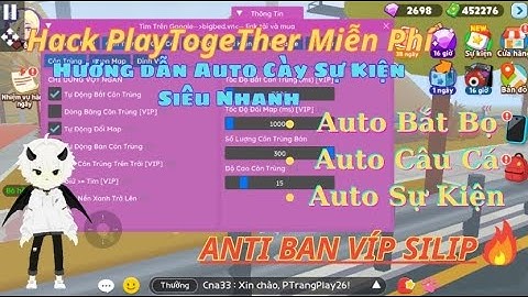 HACK PLAY TOGETHER 2.20.2 Mới Nhất | Hướng Dẫn Cày Sự Kiện Siêu Nhanh Bằng Menu BigBedgame