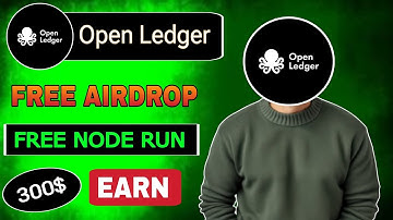 Open Ledger Airdrop - Open Ledger Node Run In Mobile - Testnet Confirmed Airdrop - Crypto Airdrop