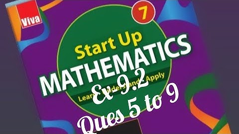 Ex-9.2 || ques- 5 to 9 || start up mathematics viva || class 7