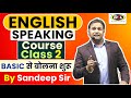 Class 2 spoken english  basic to advance spoken english online course by sandeep sir  dsl english