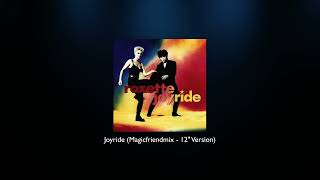 Roxette - Joyride (Magicfriendmix - 12" Version)