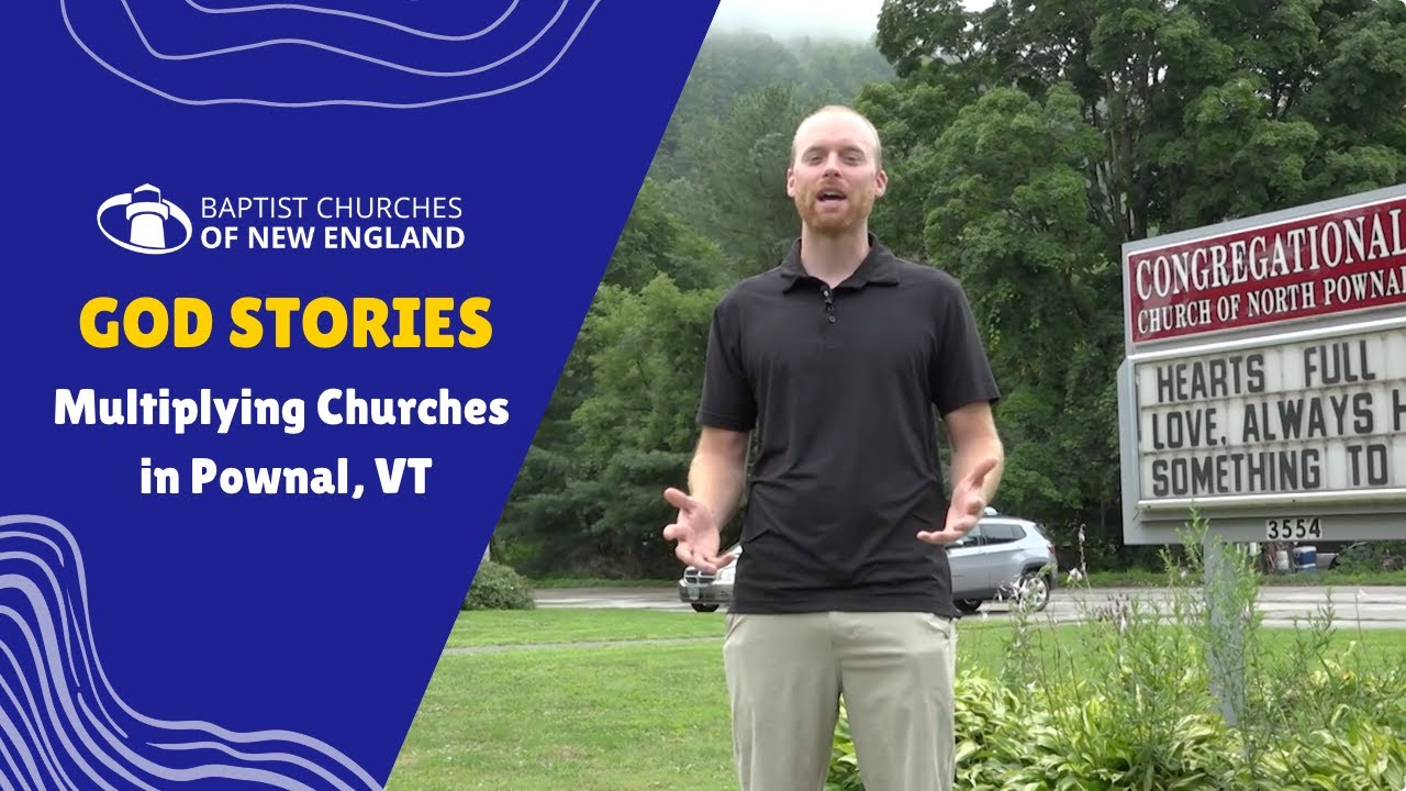 Multiplying Churches in Pownal, VT YouTube