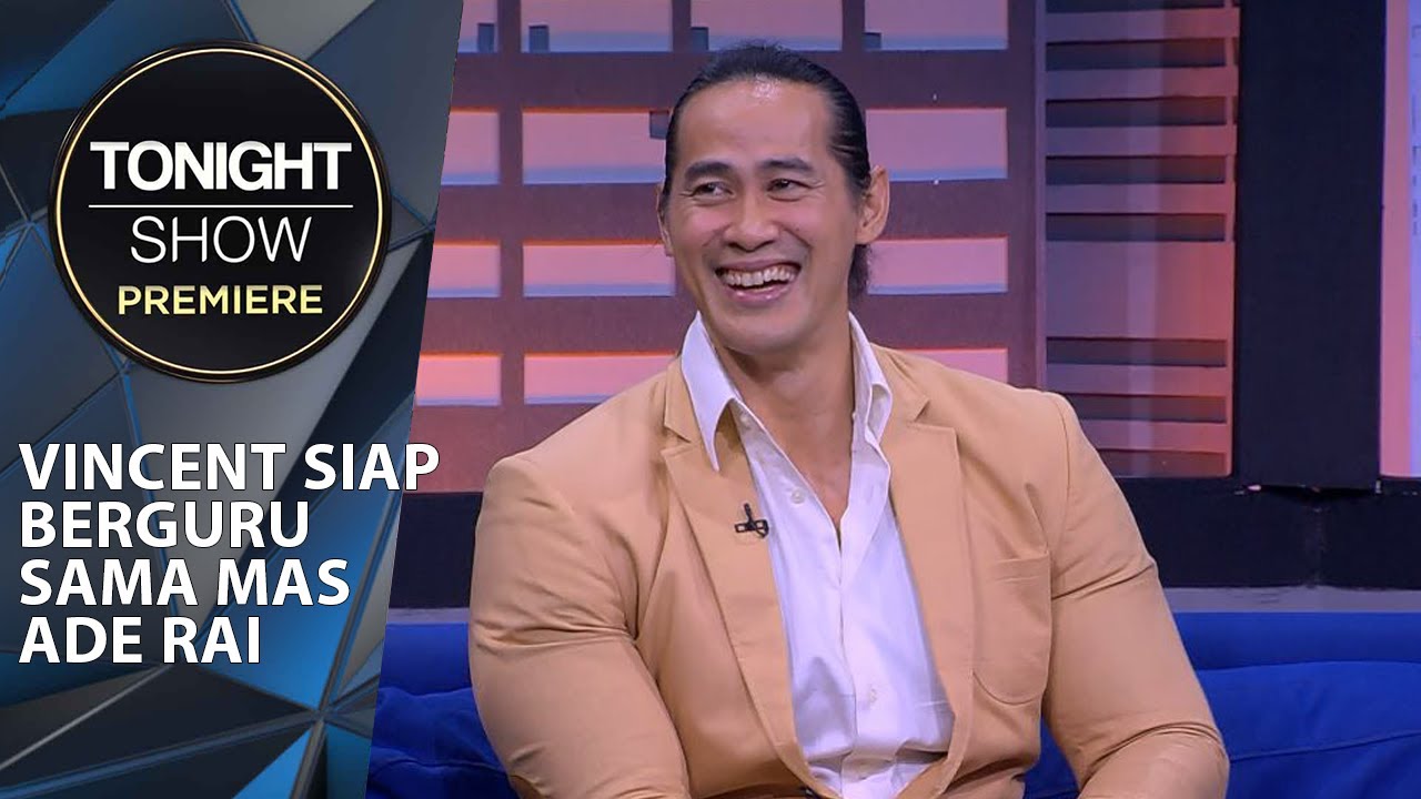 INI DIA KENAPA MAS ADE RAI IDOLANYA VINDES DARI DULU - Tonight Show Premiere