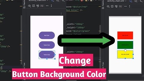 Button Color Not Updating in Android Studio? Here’s the Fix (2022)