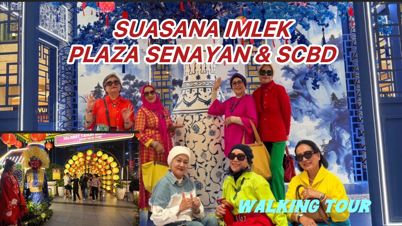 MELIHAT SUASANA IMLEK DARI PLAZA SENAYAN SHOPPING MALL  & SCBD - JAKARTA