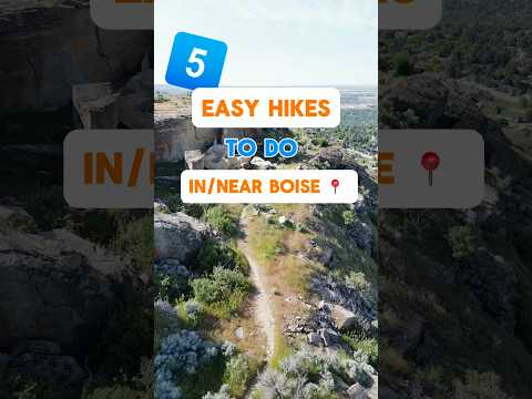 5 easy hikes in Boise Idaho