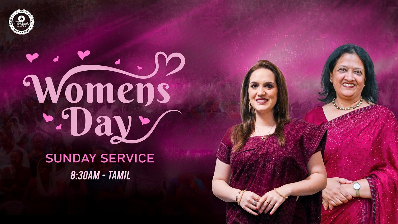 🔴🅻🅸🆅🅴 Womens Day | 0830am Tamil Service | Pas. Sammy Thangiah - Rev. Prakash | FGAG Church