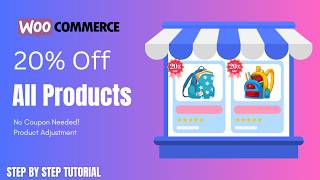 How To Offer A Storewide Discount in WooCommerce