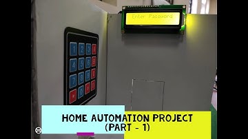 Home Automation Project | Part - 1 | Om Tech