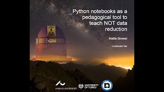 Mattia Sirressi - Python notebooks as a pedagogical tool to teach NOT data reduction