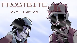 Frostbite With Lyrics Fnf Lullaby V2 Cover