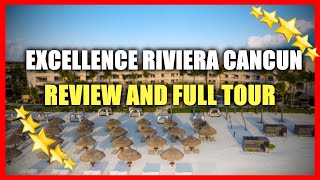Excellence Riviera Cancun ALL Inclusive Resort For ADULTS Only - Full Tour And Review by TheAeroWorld Investigation 2,482 views 3 months ago 10 minutes, 18 seconds