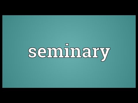 Seminary Meaning