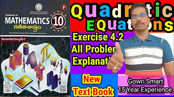 10th Class Maths New Syllabus|| Chapter-4||Quadratic Equations|| Exercise 4.2|| Must Watch Video ||