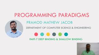 PROGRAMMING PARADIGMS | DEEP BINDING & SHALLOW BINDING | Part 7 Net Worth