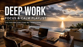 The Villa Workspace – Deep Focus Music for Work, Coding & Calm Productivity