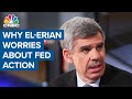 Fed action could lead to 'zombie companies': Allianz's Mohamed El-Erian