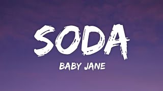 Baby Jane - Soda (Lyrics) Resimi