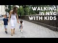 10 Hours of Walking in NYC with Kids