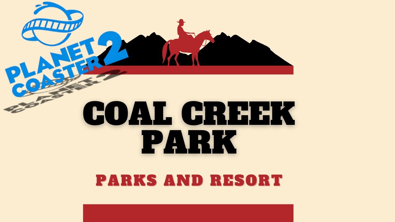 I'm Bringing Coal Creek Park BACK to Life in Planet Coaster 2!