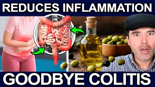 HOW TO REDUCE COLON INFLAMMATION OR COLITIS and Eliminate Pain, Diarrhea, Constipation and Poor Dige