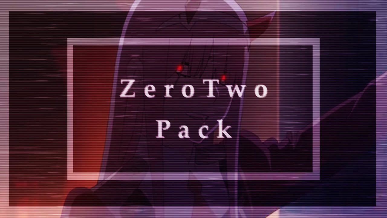 Zero Two Pack - YouTube
