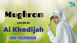 Mughrom Cover By Ai Khodijah feat Liza