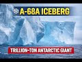 Antarctica: Massive 93 Mile Long Iceberg (A68A) From Larsen Ice Shelf