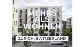 Ep. 15: Tour of 'Mehr Als Wohnen' (in Zurich) // The Essential Housing Campaign