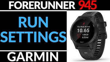 Running Settings - Garmin Forerunner 945 Tutorial