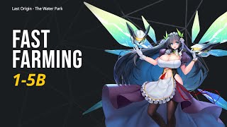 1-5B Fast Farming - Last Origin The Water Park Event