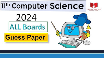 11th class computer science guess paper 2024| CS guess paper 2024| class 11 class CS guess paper