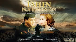 Fallen Not Forgotten (2009) HD  فيلم حرب مترجم