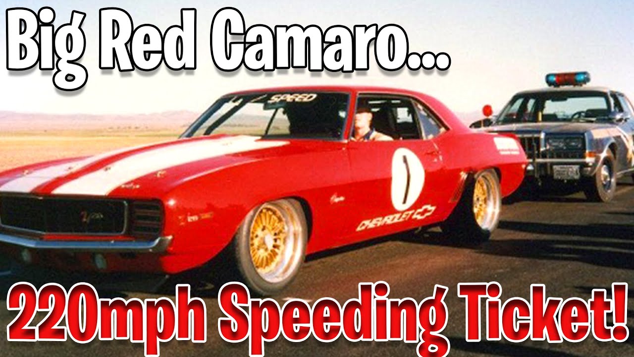 World's FASTEST Camaro SPEEDING TICKET?! // Big Red Camaro