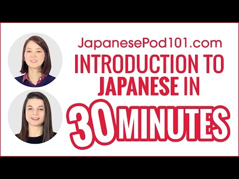 Introduction To Japanese In 30 Minutes - How To Read, Write And Speak