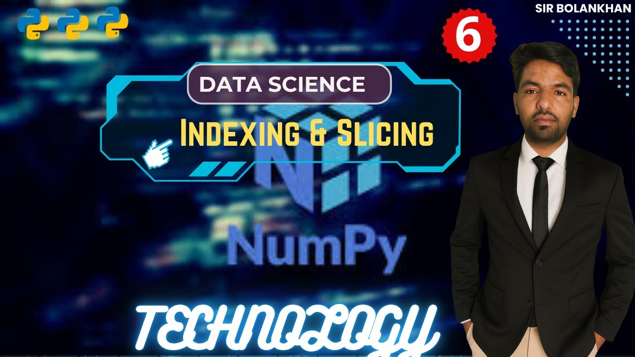 Master Indexing & Slicing in NumPy | Python Data Science Tutorial (Step-by-Step Guide)