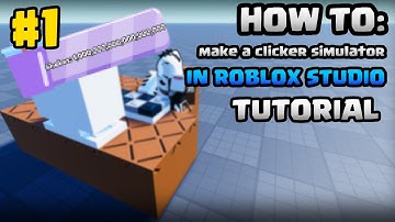 How to Make a Clicker Game in Roblox Studio - Part 1 | Ghosty