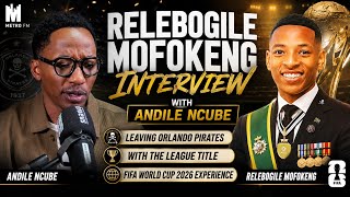 Relebogile Mofokeng Interview with Andile Ncube - Full 