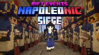 Napoleonic REMATCH - Rift Events