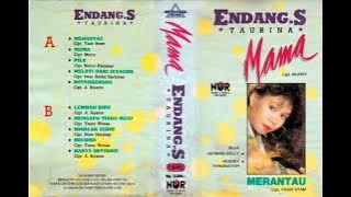 Download lagu Endang S. Taurina - Merantau Composer - Yasir Syam (1991)