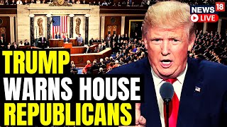Trump Warns U.S. House Republicans To Not Cut Social Security | Donald Trump News | News18 LIVE