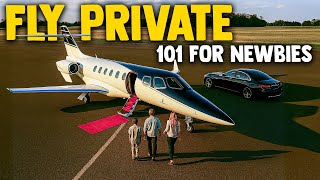 First Time Chartering a Private Jet? Here's How You Can Fly Private Without Spending a Fortune